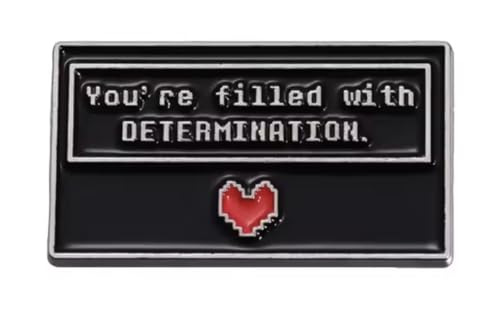 You Are You're Filled With Determination Heart Undertale Sans Papyrus Indie Video Game 1.2' Enamel...