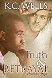 Truth & Betrayal (Southern Boys Book 1)
