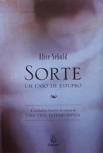 Sorte: um Caso de Estupro