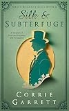 silkolene riding days  Silk and Subterfuge: A Variation on Pride and Prejudice and Persuasion (Sweet Regency Saga Book 4) (English Edition)