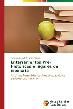 Paperback Enterramentos Pré-Históricos e lugares de memória [Portuguese] Book