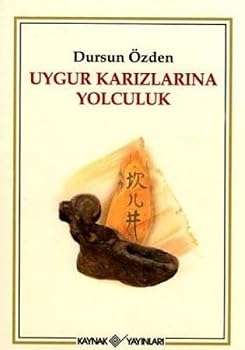 Paperback Uygur Kirgizlarina Yolculuk [Turkish] Book