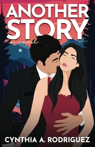 Another Story: a Small-Town Romance (The Second Chance Series)