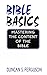 Bible Basics: Mastering the Content of the Bible