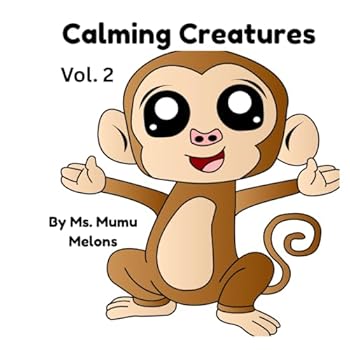 Paperback Calming Creatures Vol. 2 Book