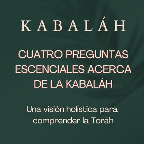 Cuatro preguntas esenciales de Kabal&aacute;h #kabalah #kabbalah #cabala copertina