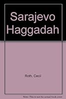 Sarajevo Haggadah B0007AQZD4 Book Cover