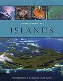 Encyclopedia of Islands (Volume 2) (Encyclopedias of the Natural World)