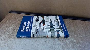 Hardcover Bombers in service: Patrol and transport aircraft since 1960 (The Pocket encyclopaedia of world aircraft in colour) Book