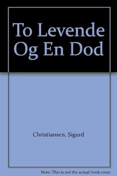 Hardcover To Levende Og En Dod Book