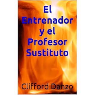El Entrenador y el Profesor Sustituto Audiolibro Por Clifford Danzo arte de portada