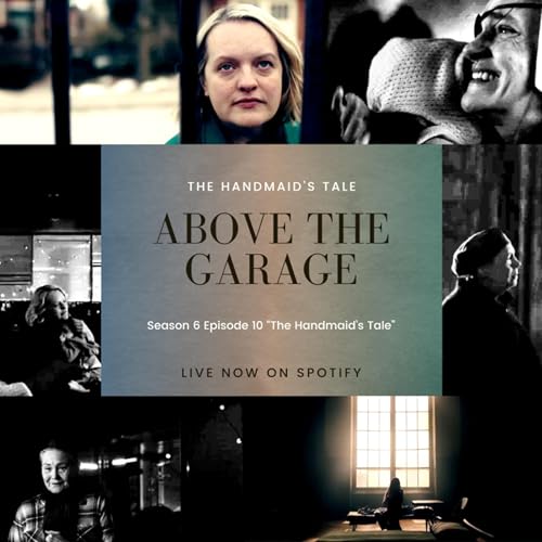 The Handmaid's Tale - Season 6, Episode 10, "The Handmaid's Tale" Podcast Por  arte de portada