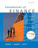 Foundations of Finance: The Logic and Practice of Financial Management (6th Edition)