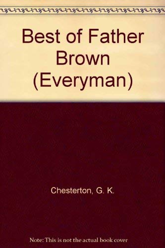 Best of Father Brown 0460870734 Book Cover