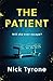Produktbild The Patient: a chilling dystopian suspense filled with dark humour