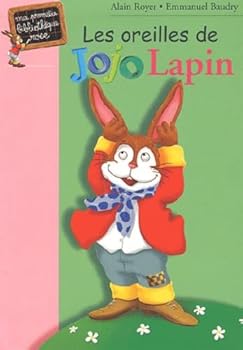Paperback Les oreilles de Jojo Lapin [French] Book