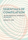 sieker  Essentials of Compilation: An Incremental Approach in Racket