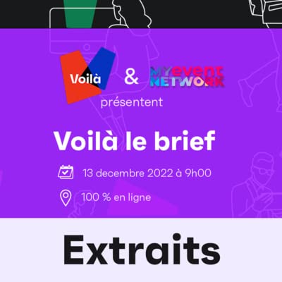 Voil&agrave; le Brief ! Le r&eacute;sum&eacute;