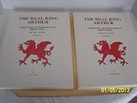 The Real King Arthur: A History of Post-Roman Britannia A.D. 410-A.D. 593 (2 Vol.Set) 0963743422 Book Cover