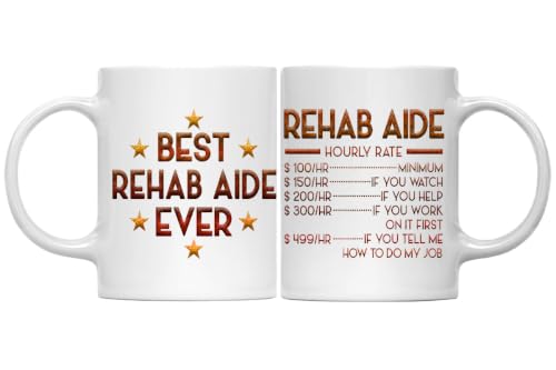 MONIZILUCKY Rehab Aide Mug, Hourly Rate Rehab Aide Gifts for Coworkers
