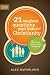 The 21 Toughest Questions Your Kids Will Ask about Christianity: & How to Answer Them Confidently (Focus on the Family Books)