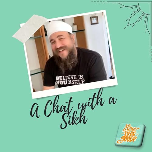 A Chat with a Sikh