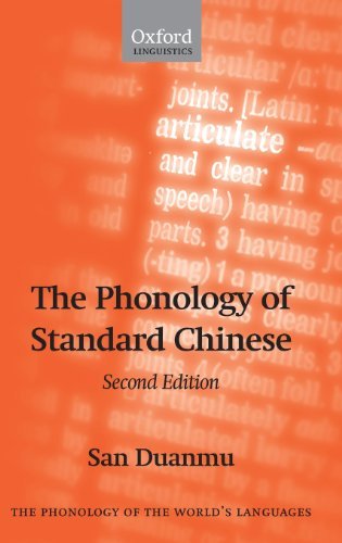 The Phonology of Standard Chinese (The Phonology of the World's Languages)