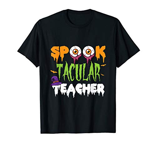Spooktacular Teacher Halloween Costume Gift T-Shirt