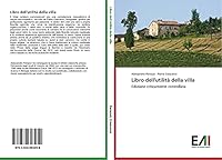 Libro dell'utilità della villa 3639693957 Book Cover
