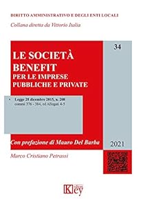 Vedi scheda su Amazon Le società benefit per le imprese pubbliche e private