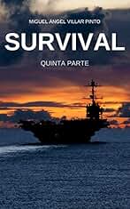 Survival: Quinta Parte