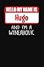 Produktbild Hello My Name is Hugo And I'm A Wineaholic: Wine Tasting Review Journal