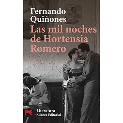 Las mil noches de Hortensia Romero (El Libro De Bolsillo - Literatura)