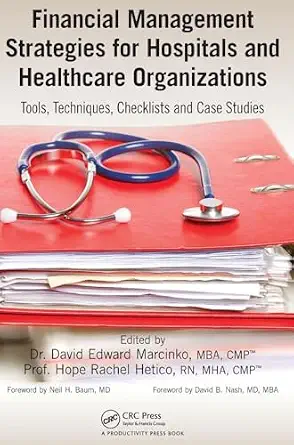 Financial Management Strategies for Hospitals and Healthcare Organizations-Wow! eBook