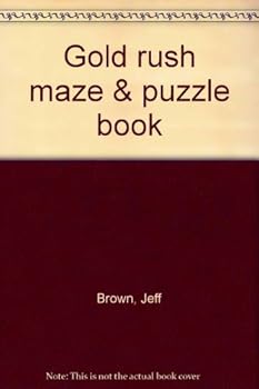Unknown Binding Gold rush maze & puzzle book