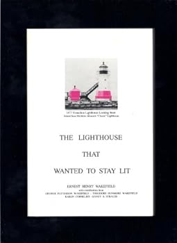 Paperback The Lighthouse That Wanted to Stay Lit Book