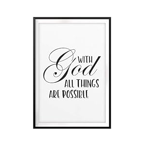 with God All Things are Possible 5″ x 7″ UNFRAMED Print Home DÃ©cor, Quote Wall Art