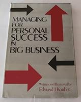 Managing for Personal Success in Big Business 0533073766 Book Cover