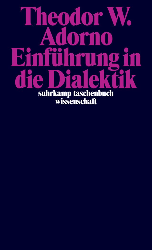 Einführung in die Dialektik: Nachgelassene Schriften. Abteilung IV, Band 2: Vorlesungen