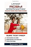 Latest ACSM Certified Personal Trainer Exam (Questions and Answers) 1654377899 Book Cover