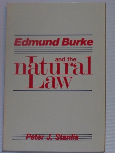 Edmund Burke and the Natural Law 0910311366 Book Cover