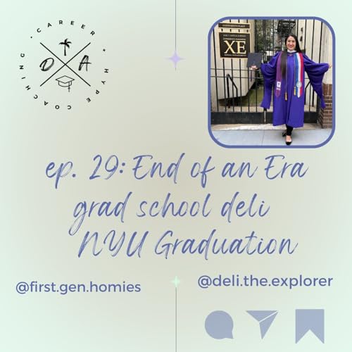 Ep: 29: End of an Era | Grad school deli | NYU Graduation