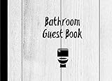 Photo Gallery bathroom guest book: funny, unique, house warming, gift guests will love sign in Photo Gallery bathroom guest book: funny, unique, house warming, gift guests will love sign in