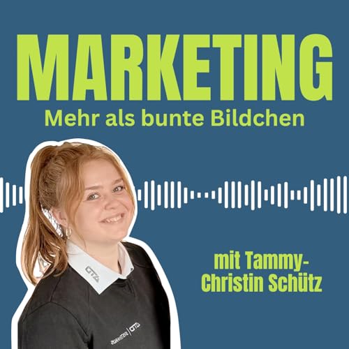 #14 B2B-Marketing: Wo Relevanz statt Reichweite zählt – mit Tammy-Christin Schütz Podcast Por arte de portada