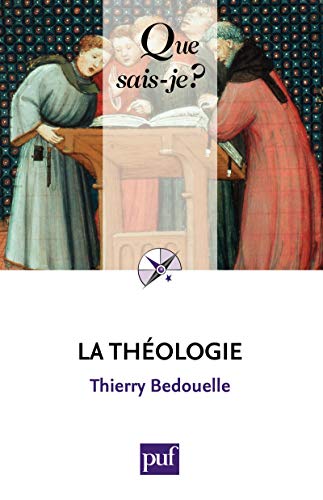Télécharger La théologie: « Que sais-je ? » n° 3766 Livre eBook France
