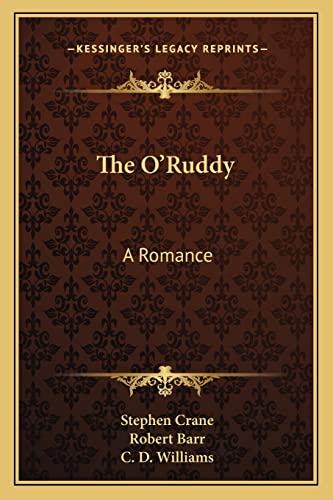 The O'Ruddy: A Romance