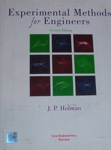 Compare Textbook Prices for EXPERIMENTAL METHODS FOR ENGINEERS ; 2004 Printing Seventh Edition ISBN 9780070586741 by J.P.Holman