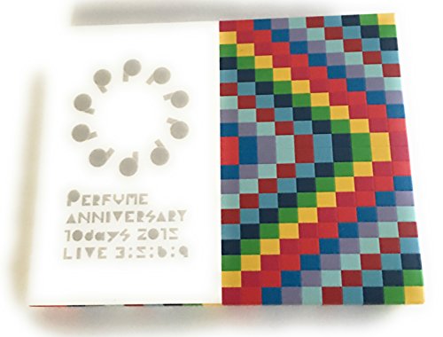 Perfume - Perfume Anniversary 10 Days 2015 Live [Edizione:...