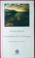 La memòria de les formigues 8496974596 Book Cover