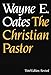 The Christian Pastor, Third Edition, Revised